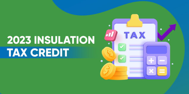 2023 Insulation Tax Credit